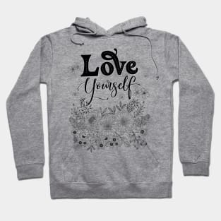 Love yourself Hoodie